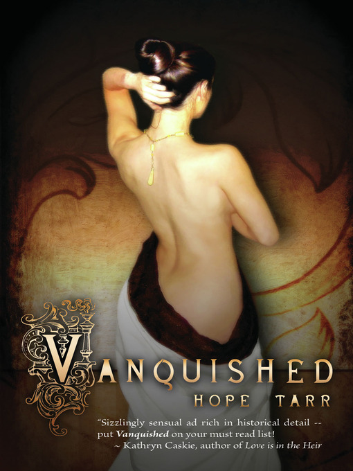 Title details for Vanquished by Hope Tarr - Available